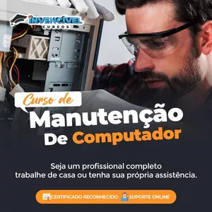 Curso de Manutenção de Computadores com certificado reconhecido e suporte online